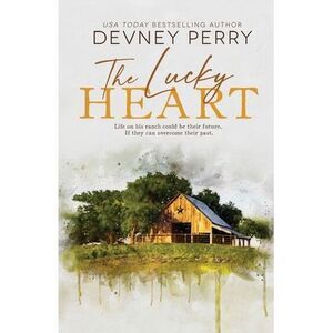 The Lucky Heart -- Devney Perry